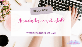 Are websites complicated?