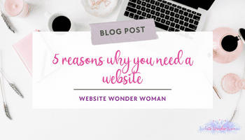 5 reasons why you need a website